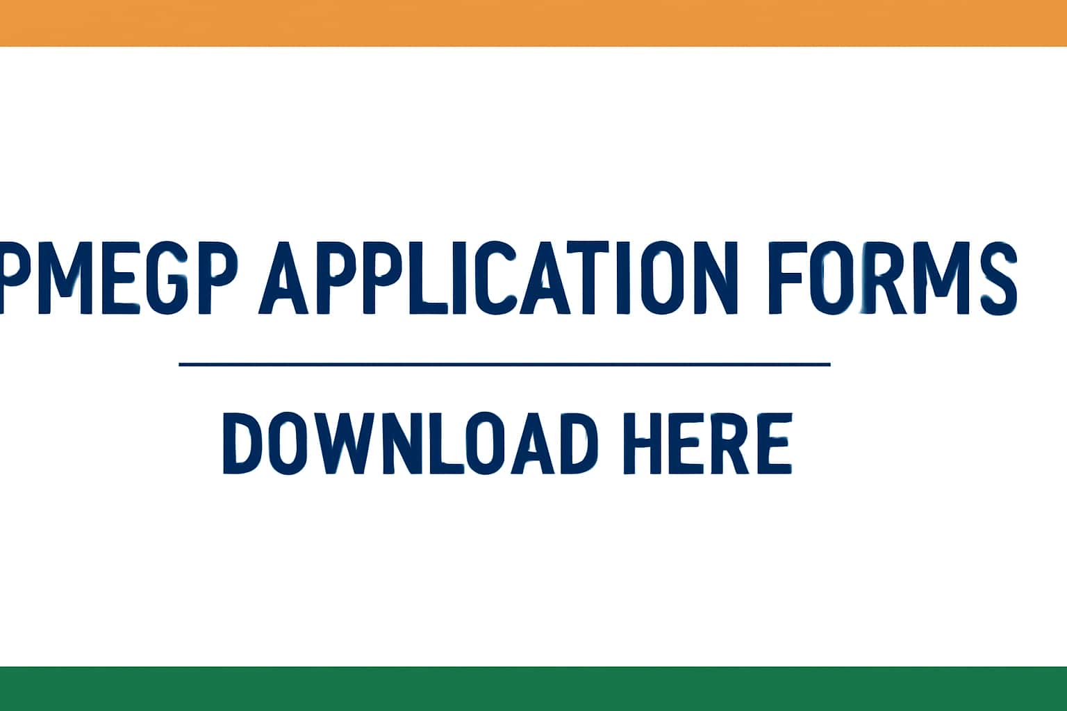 PMEGP Application Forms - Download Here