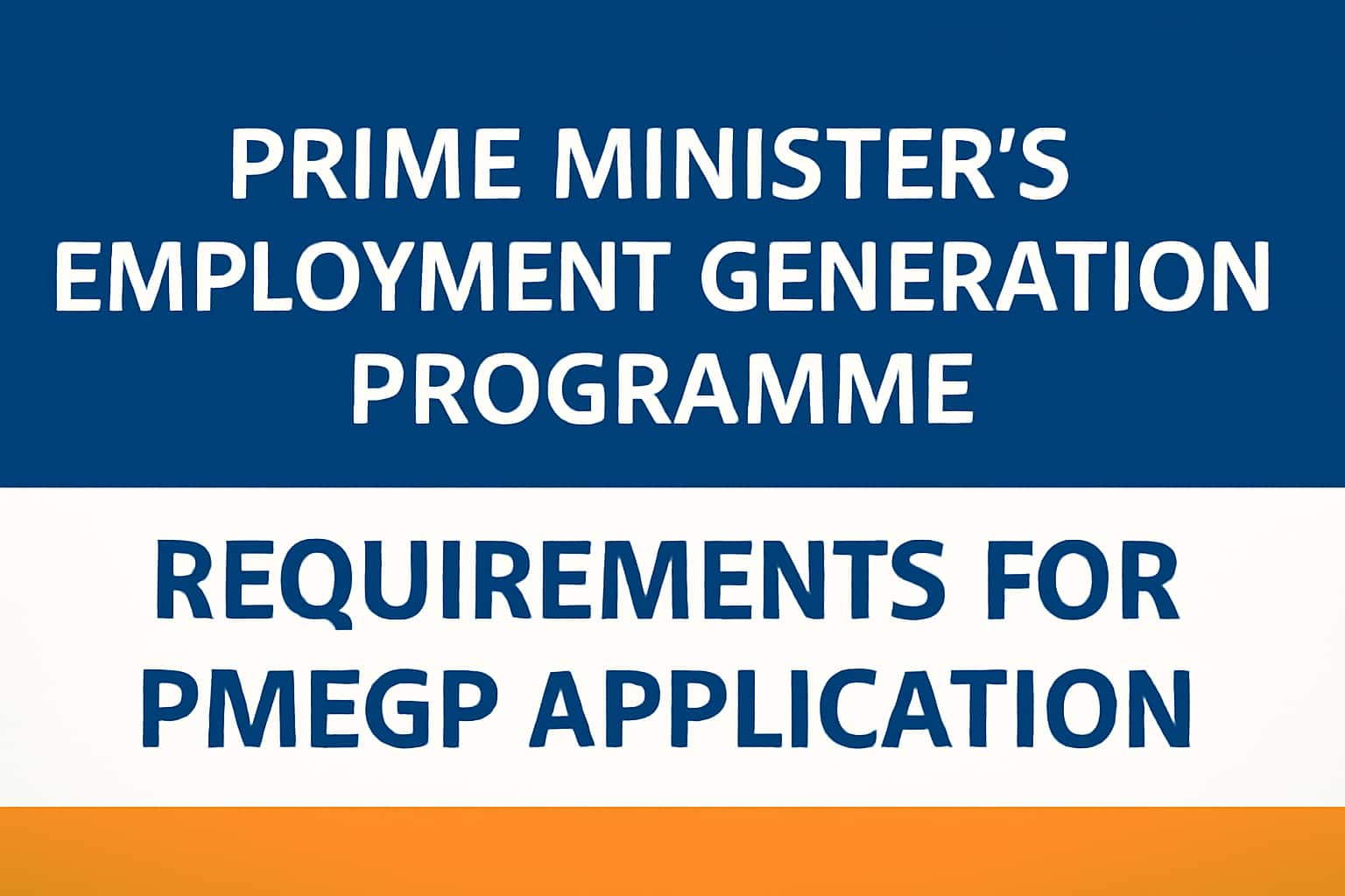 Requirements for PMEGP Application