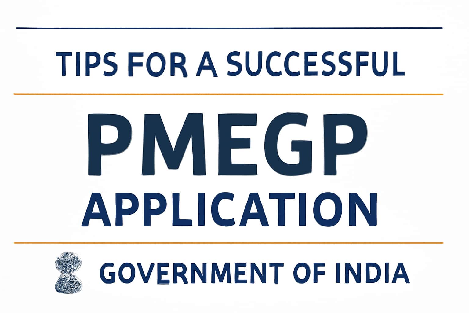 Tips for a Successful PMEGP Application